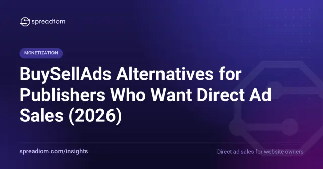BuySellAds Alternatives for Publishers Who Want Direct Ad Sales (2026)